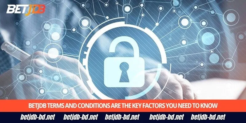 BetJDB terms and conditions are the key factors you need to know