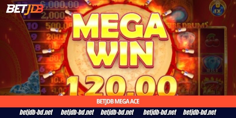 BetJDB Mega Ace