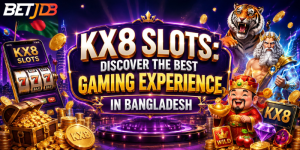 KX8 Slots: Discover the Best Gaming Experience in Bangladesh