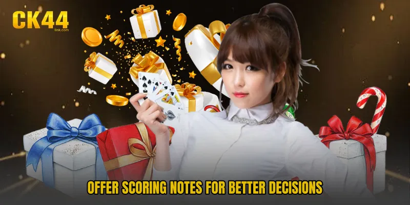 Offer Scoring Notes For Better Decisions